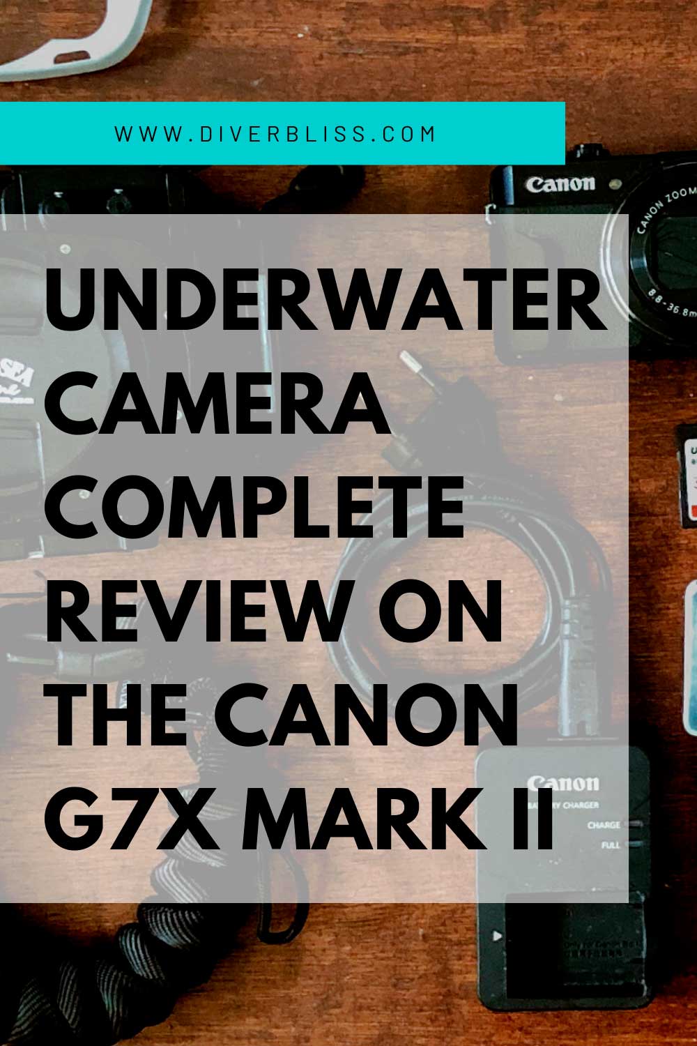 Canon G7x Mark II Underwater Camera Review Pin