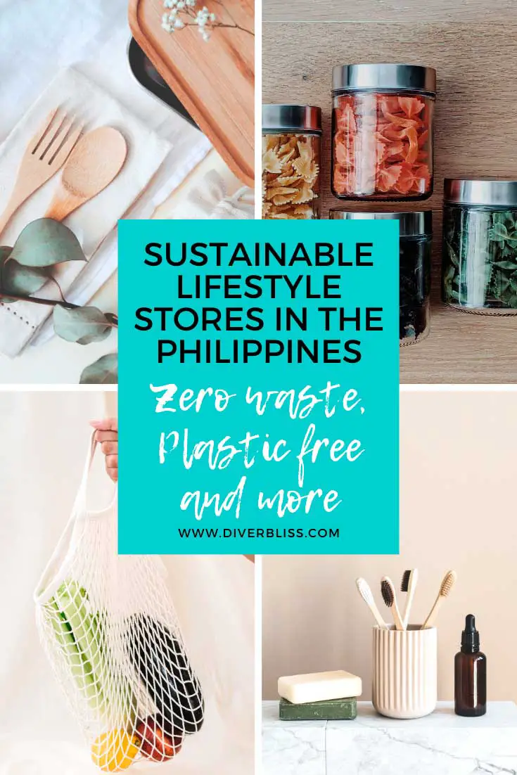 Sustainable Lifestyle Stores in the Philippines, Zero Waste, Plastic Free and More!
