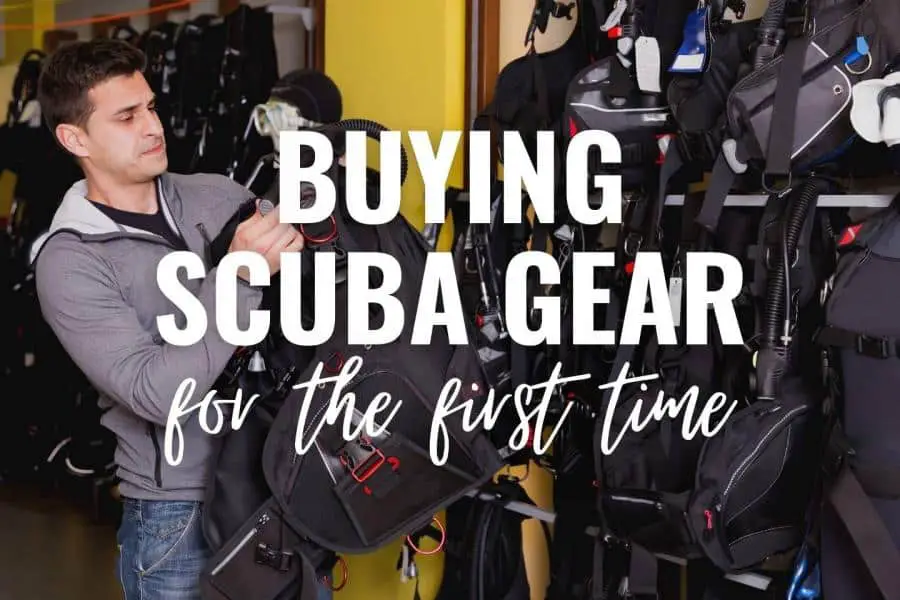 buying scuba gear for the first time