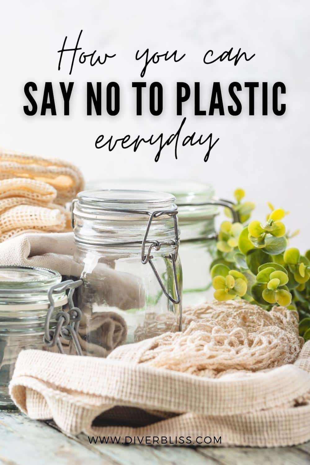 How you can say no to plastic everyday