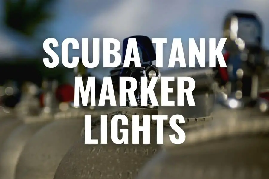 best scuba tank marker lights