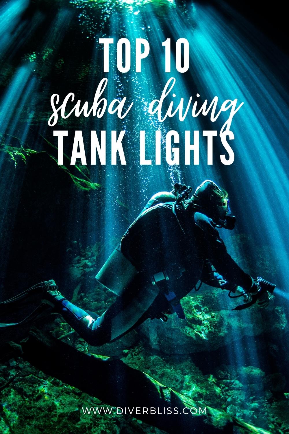 Top 10 scuba diving tank lights