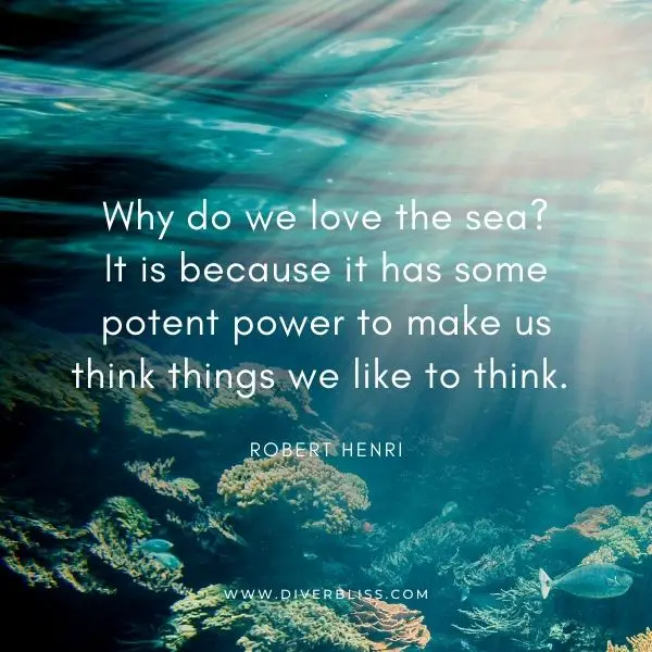 Sea Quotes for Instagram: "Why do we love the sea? It is because it has some potent power to make us think things we like to think." <!-- wp:paragraph -->
<p><em>– Robert Henri</em></p>
<!-- /wp:paragraph -->