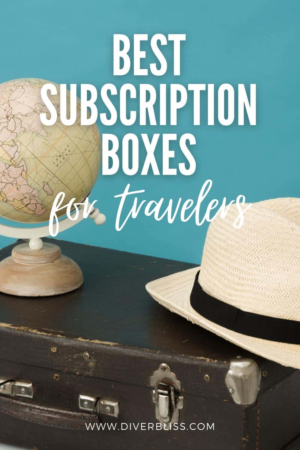 Best Subscription Boxes for Travelers