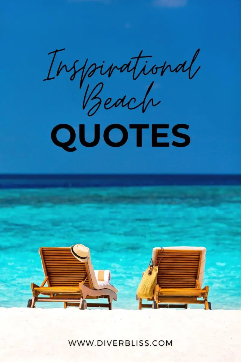 70+ Inspirational Beach Quotes And Instagram Captions