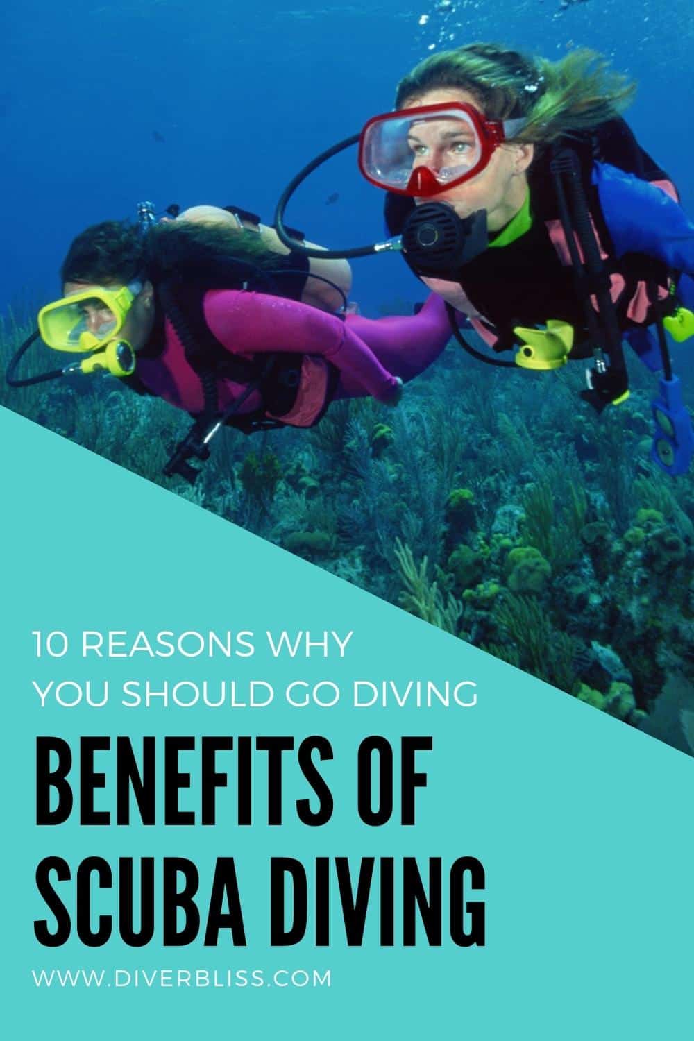 Benefits of diving: 10 reasons why you should go diving