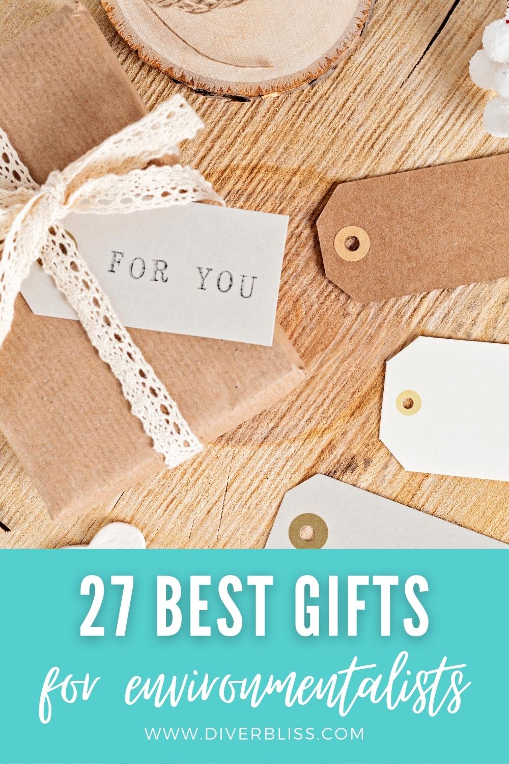 27 best gifts for environmentalists