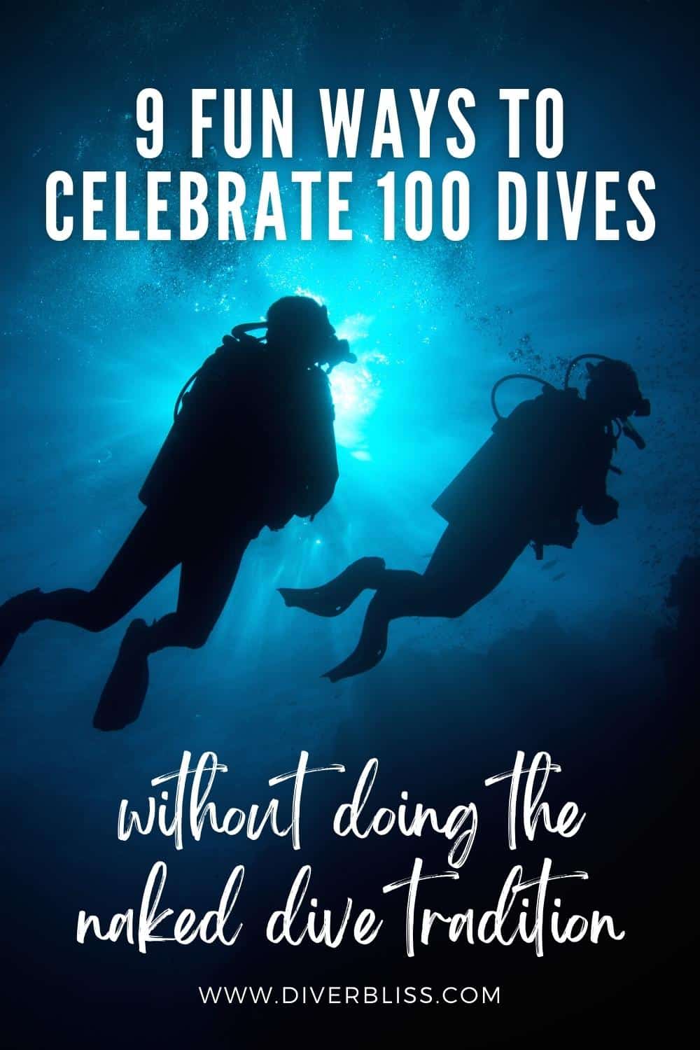 9 fun ways to celebrate 100 dives without doing the naked dive tradition